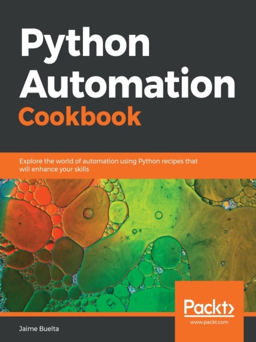 Title details for Python Automation Cookbook by Jaime Buelta - Available